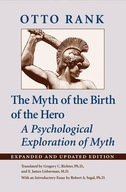The Myth of the Birth of the Hero: A