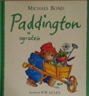 Paddington w ogrodzie Michael Bond SPK