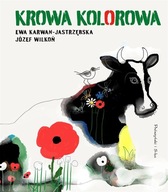 Krowa kolorowa Ewa Karwan-Jastrzębska