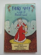 Fairy Nuff – a tale of Bluebell Wood, H. Brennan