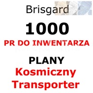 B 1000PR PLANY KOSMICZNY TRANSPORTER Brisgard