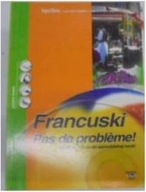 Francuski Pas de probleme - Jacek Pleciski