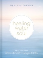 Healing Water for the Soul: Selections from