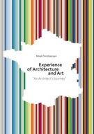 Experience of Architecture and Art Terzibasiyan
