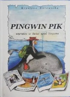 Pingwin Pik wyrusza w świat spod bieguna