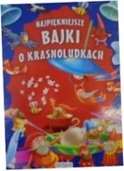 Najpiękniejsze bajki o krasnoludkach. - zbiorowa