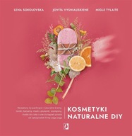 KOSMETYKI NATURALNE DIY, PRACA ZBIOROWA