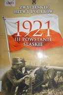 1921 III Powstanie Śląskie - L. Wyszczelski