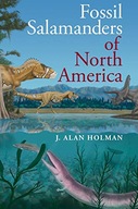 Fossil Salamanders of North America Holman J.
