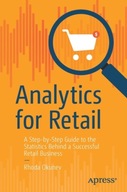 Analytics for Retail: A Step-by-Step Guide to the