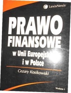Prawo finansowe w Unii - Kosikowski