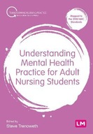 Understanding Mental Health Practice for Adult