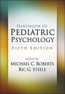 Handbook of Pediatric Psychology Praca zbiorowa