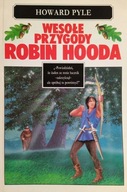 Wesołe Przygody Robin Hooda Howard Pyle