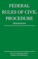 Federal Rules of Civil Procedure; 2024 Edition: With Statutory Supplement