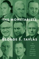 The Monetarists GEORGE S. TAVLAS