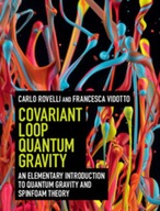 Covariant Loop Quantum Gravity: An Elementary