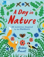 RSPB: A Day in Nature: 101 Activities Inspired by