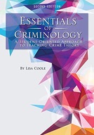 Essentials of Criminology: A Student-Oriented