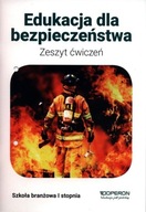 EDUKACJA DLA BEZPIECZEŃSTWA ZESZYT ĆWICZEŃ