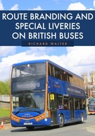 Route Branding and Special Liveries on British