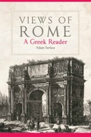 Views of Rome: A Greek Reader Praca zbiorowa