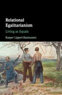 Relational Egalitarianism: Living as Equals