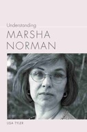 Understanding Marsha Norman Tyler Lisa