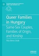 Queer Families in Hungary: Same-Sex Couples,