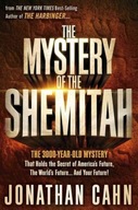 The Mystery of the Shemitah JONATHAN CAHN
