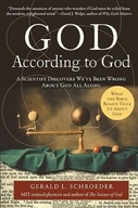 God According to God: A Scientist Discovers We ve