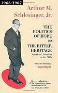 The Politics of Hope and The Bitter Heritage: