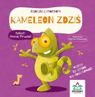 KAMELEON ZDZIŚ. BAJECZKI Z MORAŁEM - ANNA PRUDEL