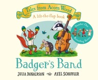 Badger s Band: A Lift-the-flap Story Donaldson