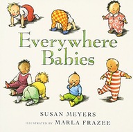 Everywhere Babies Meyers Susan