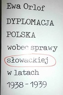 Dyplomacja Polska wobec sprawy - Orlof