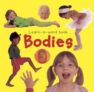 Learn-a-word Book: Bodies Tuxworth Nicola