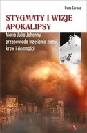 STYGMATY I WIZJE APOKALIPSY, IRENE CORONA