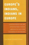 Europe s Indians, Indians in Europe: European