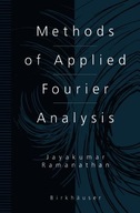Methods of Applied Fourier Analysis Ramanathan