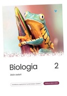 BIOLOGIA. ZBIÓR ZADAŃ. MATURA 2023-2025 T.2 PRACA ZBIOROWA