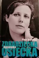 Zdradziecka Agnieszka Osiecka