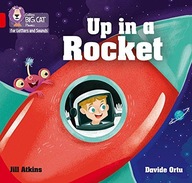 Up in a Rocket: Band 02a/Red a Atkins Jill