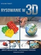 RYSUJ JAK WIELCY MISTRZOWIE RYSOWANIE W 3D