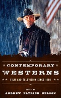 Contemporary Westerns: Film and Television since