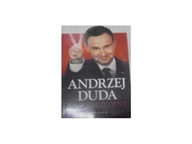 Andrzej Duda. Nasz prezydent - Praca zbiorowa