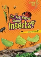 Do You Know about Insects? Silverman Buffy