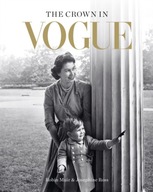 The Crown in Vogue: Vogue s special royal salute