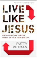 Live Like Jesus - Discover the Power and Impact