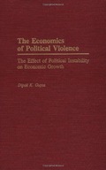 The Economics of Political Violence: The Effect